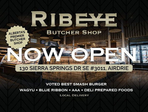 Ribeye Airdrie NOW OPEN!